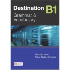 Destination B1 - Students Book without answer key. New eBook component included. MACMILLAN