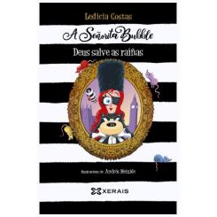 Deus salve as raiñas, de Ledicia Costas (Ed. Xerais)