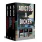 DICKER, JOEL ADICTOS A DICKER