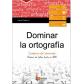 dominar-la-ortografia-cuaderno-del-alumno-ed-boira-editorial