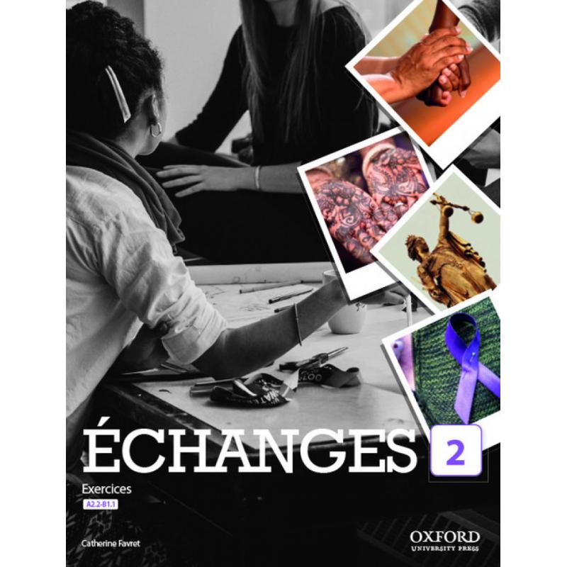 echanges-2-livre-dexercices-ed-oxford