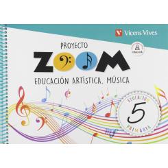 Educación Artística Música 5ºprimaria. Zoom 2019, Ed. VICENS VIVES