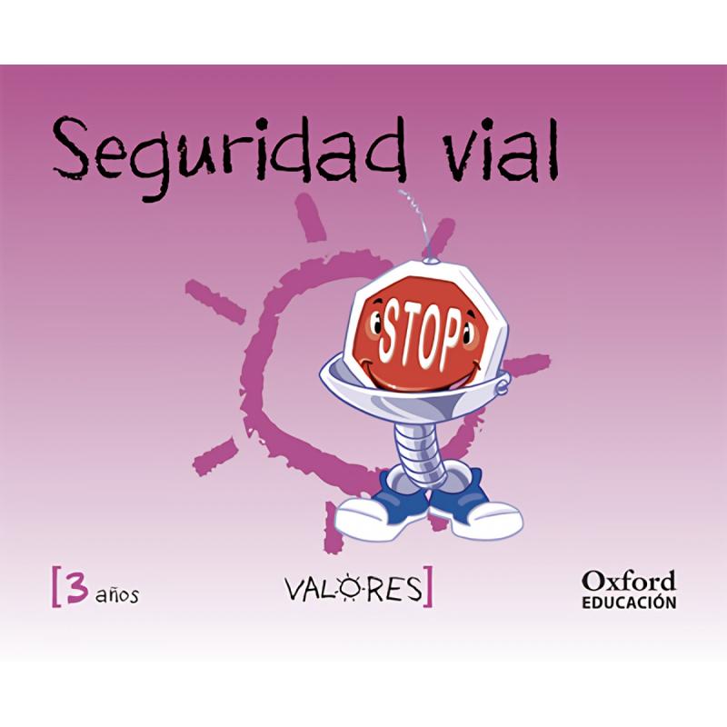 educacion-en-valores-3-anos-seguridad-vial-ed-oxford