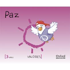 Educación En Valores 3 Años.Paz, Ed. OXFORD
