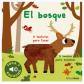 El bosque. Toca y escucha, de Marion Billet (Ed. Timun Mas)