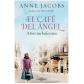 El café del ángel. Años turbulentos, de Anne Jacobs (Ed. Plaza & Janés) rústica
