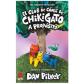 El Club de Cómic de Chikigato. A propósito, de Dav Pilkey, tapa dura, vol. 3 (Ed. SM)