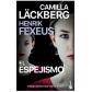 El espejismo, de Camilla Lackberg (Ed. Booket)