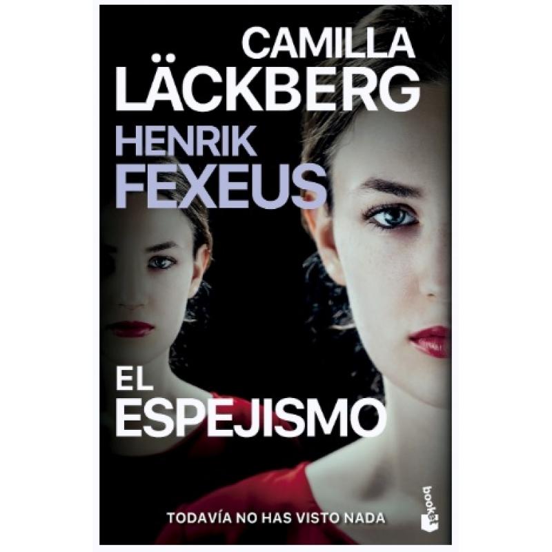 El espejismo, de Camilla Lackberg (Ed. Booket)