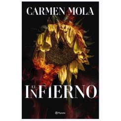 El infierno, CARMEN MOLA, Editorial Planeta