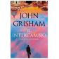 El intercambio, de John Grisham (Ed. Plaza&Janés)