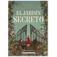 El jardín secreto, de Frances Hodgson Burnett (Ed. Alma)