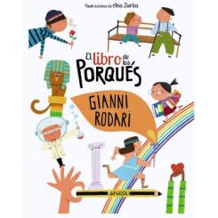 El libro de los porqués, de Gianni Rodari (Ed. Anaya)