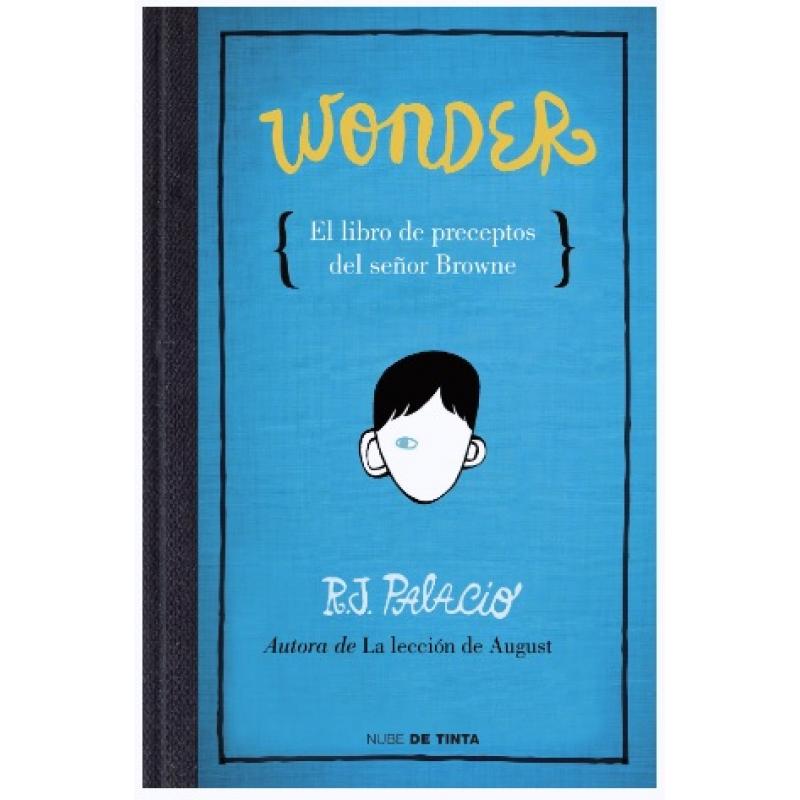 El libro de perceptos del Señor Browne, de R.J. Palacio