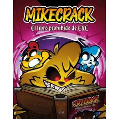 El libro prohibido de Exe, de Mikecrack (Ed. Martínez Roca)