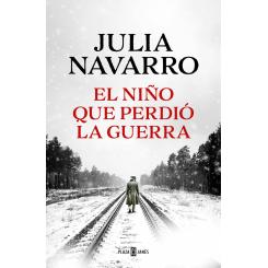El niño que perdió la guerra (Ed. Plaza & Janes)