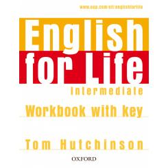 English For Life Intermediate : Workbook With Answer Key, Ed. OXFORD