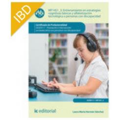 Entrenamiento en estrategias cognitivas básicas y alfabetización tecnológica a personas con discapacidad