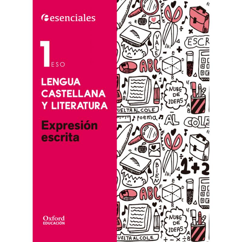 esenciales-oxford-lengua-castellana-y-literatura-1º-eso-ex-ed-oxford