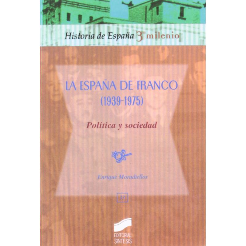 espana-de-franco-politica-y-sociedad-ed-sintesis-editorial