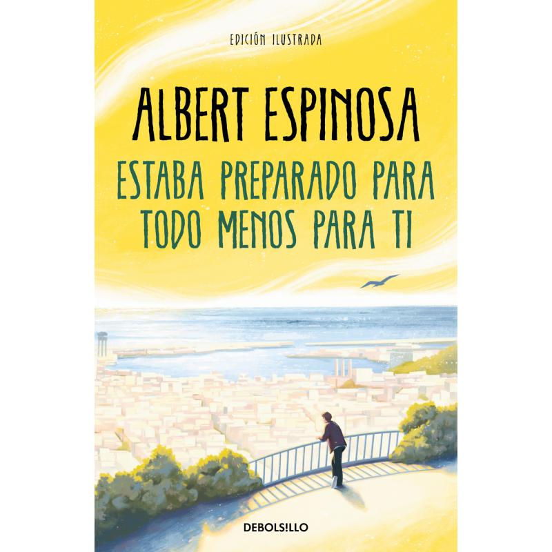 ESTABA PREPARADO PARA TODO MENOS PARA TI.(B