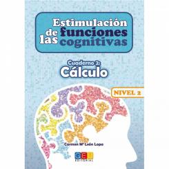 Estimulación De Las Funciones Cognitivas Nivel 2 Cálculo, Ed. GEU
