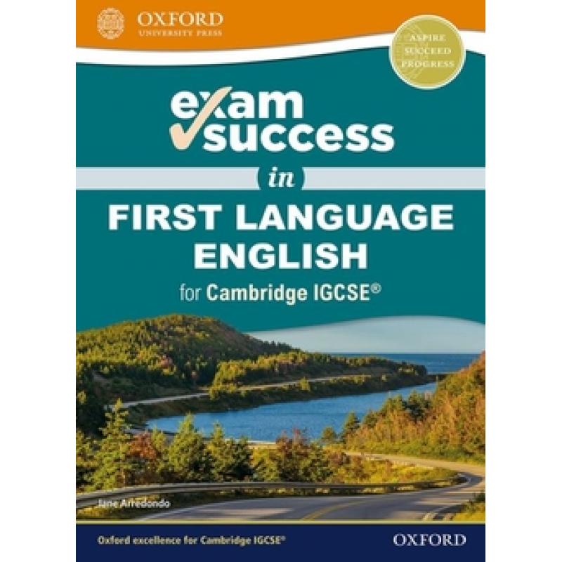 exam-success-camb-igcse-first-lang-eng-oxford-university-press