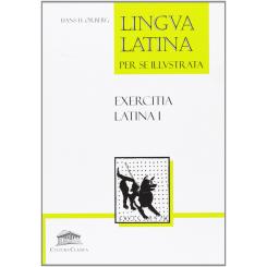 Exercitia Latina I. Lingva Latina, Ed. CULTURA CLASICA