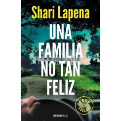 FAMILIA NO TAN FELIZ, UNA.(BESTSELLER)