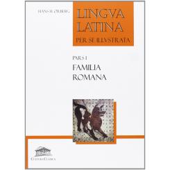 Familia Romana Pars I. Lingva Latina Per Se Illvstrata, Ed. CULTURA CLASICA