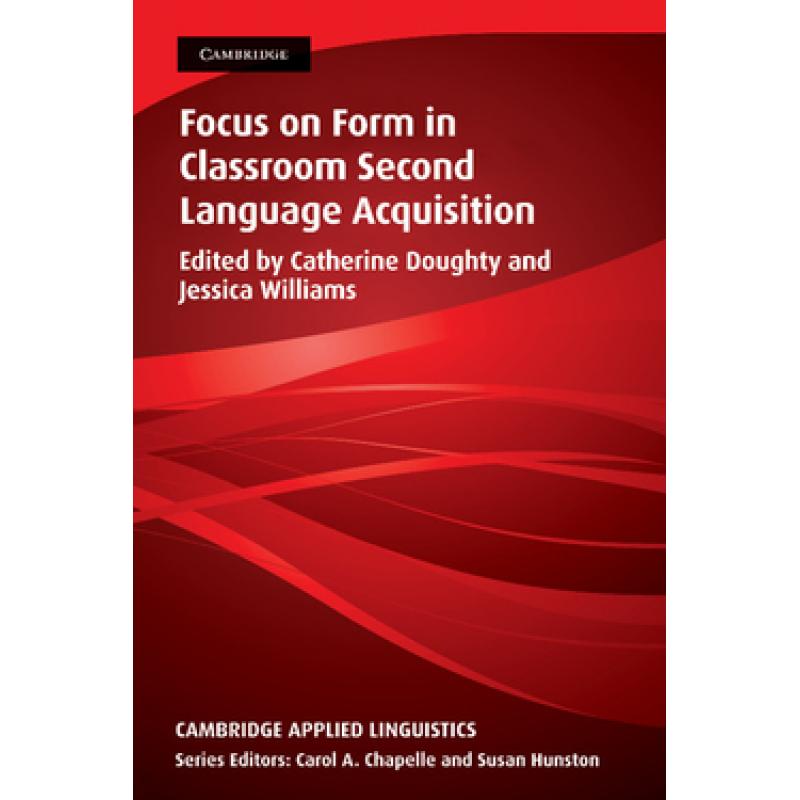 focus-on-form-in-classroom-second-language-acquisition-cambridge