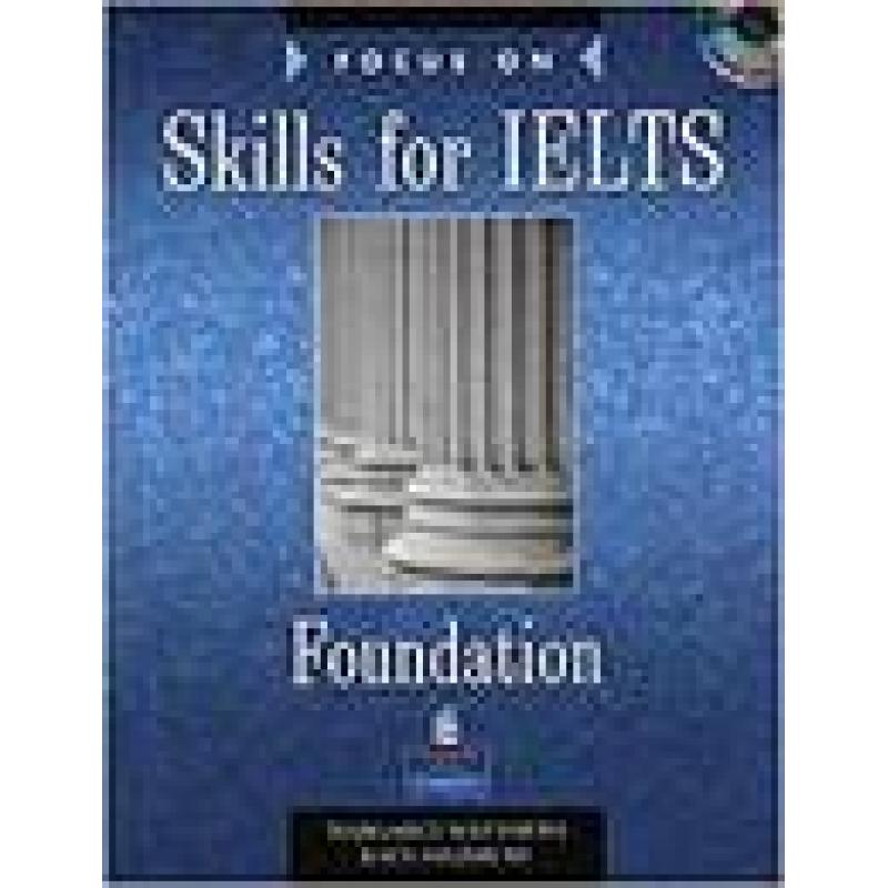 focus-on-skills-for-ielts-foundation-book-and-cd-pack-longman