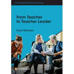 FROM TEACHER TO TEACHER LEADER CAMBRIDGE