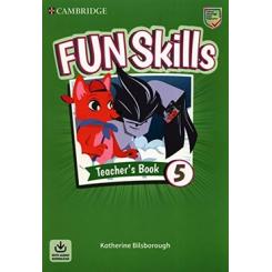 FUN SKILLS LEVEL 5 TEACHERS BOOK WITH AUDIO DOWNL CAMBRIDGE