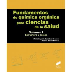 Fundamentos De Quimica Organica Para Ciencias De La Salud I, Ed. SINTESIS EDITORIAL