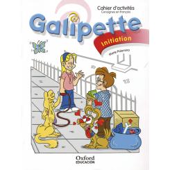 Galipette Initiation. Cahier Dactivités (Édition 2010), Ed. OXFORD