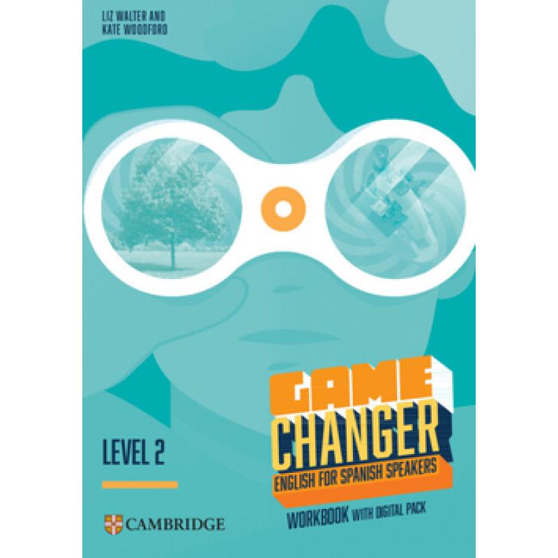 game-changer-english-for-spanish-speakers-level-2-workbook-with-digital-pack-cambridge