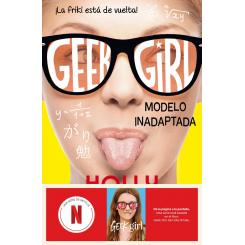 Geek Girl 2. Modelo inadaptada (Ed.: Destino Infantil)
