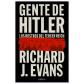 Gente de Hitler, de Richard Evans (Ed. Critica)