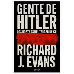 Gente de Hitler, de Richard Evans (Ed. Critica)