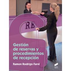 Gestion De Reservas Y Procedimientos De Recepcion, Ed. SINTESIS EDITORIAL