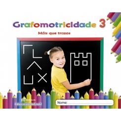 Grafomotricidade 3. 3 Anos. Máis Que Trazos 2019, Ed. XERAIS