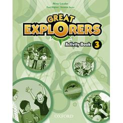 Great Explorers 3: Activity Book, Ed. OXFORD