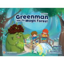 Greenman and the Magic Forest Second edition. PupilÆs Book with Digital Pack Starter CAMBRIDGE