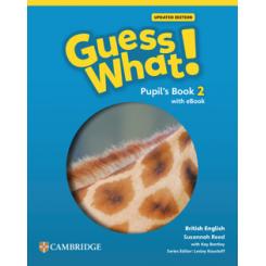 Guess What! British English Updated Level 2 Pupils Book with eBook CAMBRIDGE