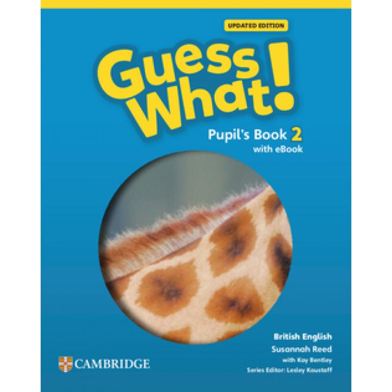 guess-what-british-english-updated-level-2-pupils-book-with-ebook-cambridge