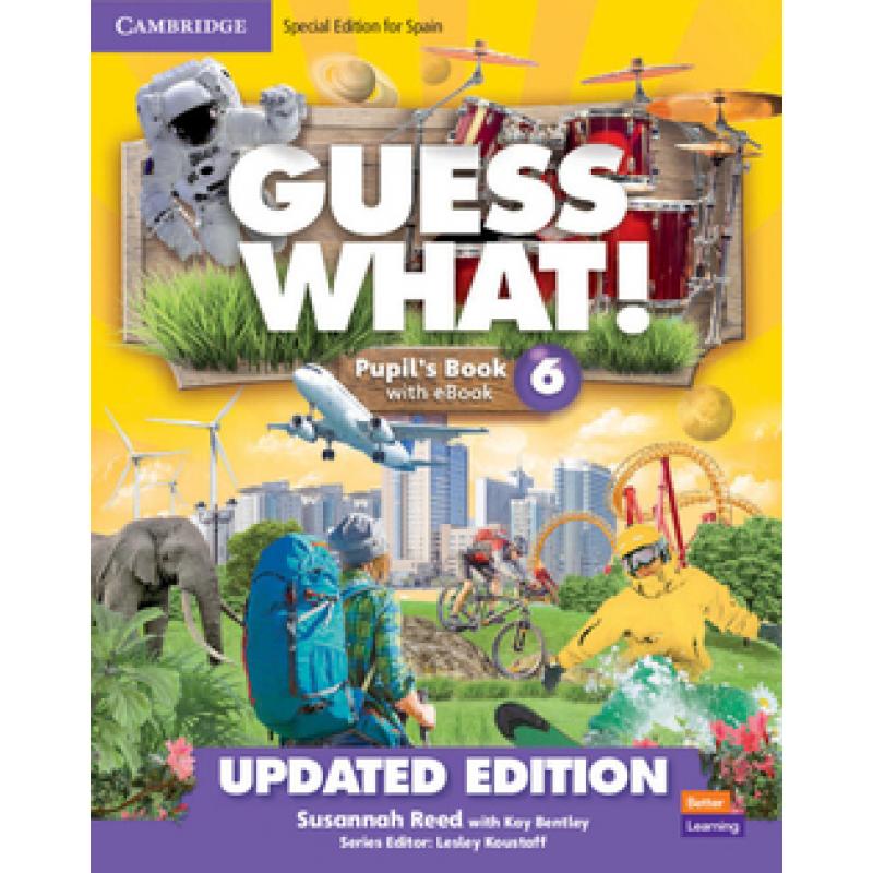 guess-what-level-6-pupils-book-with-enhanced-ebook-special-edition-for-spain-updated-cambridge