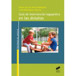 Guia De Intervencion Logopedica En Las Dislalias, Ed. SINTESIS EDITORIAL