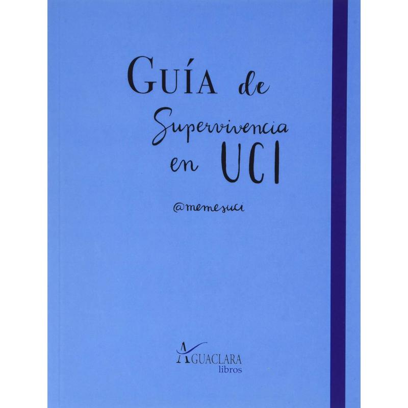 guia-de-superviviencia-en-uci-ed-aguaclara