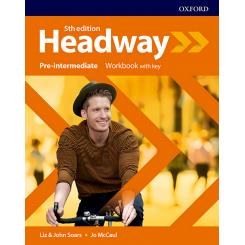 Headway Pre Intermediate Workbook With Key Fifth Edition, Ed. OXFORD